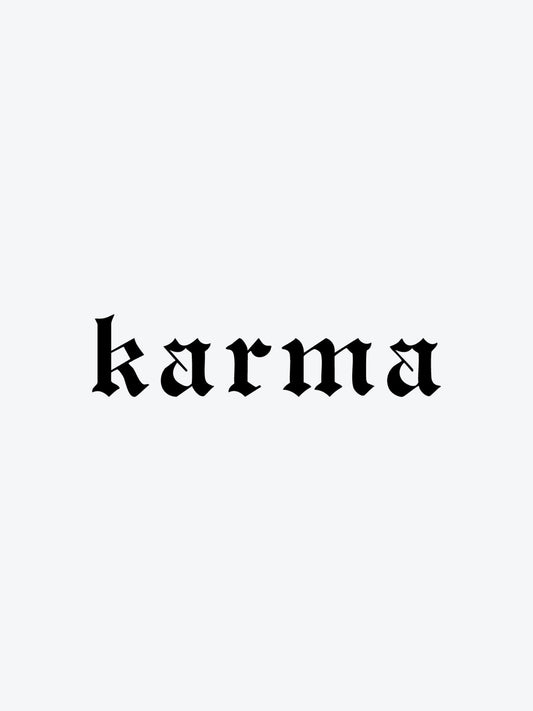 Karma Gothic Letters temporary tattoo