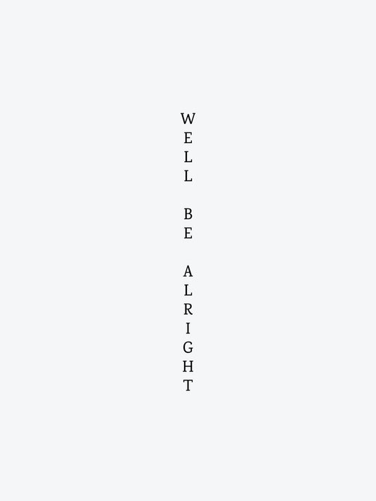 We´ll Be Alright temporary tattoo