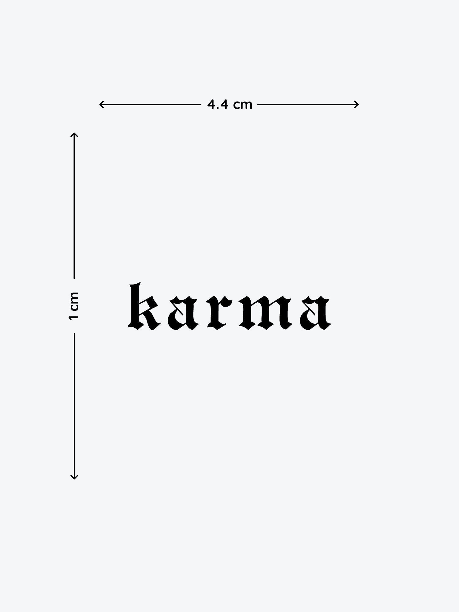 Karma Gothic Letters temporary tattoo