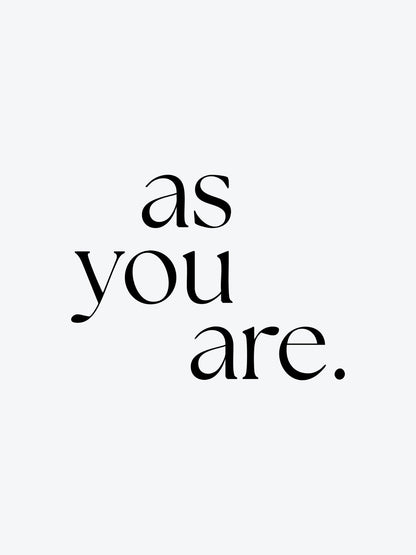 As You Are temporary tattoo