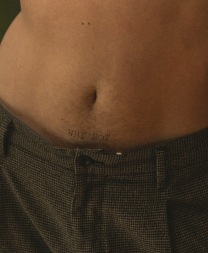 Why Not temporary tattoo
