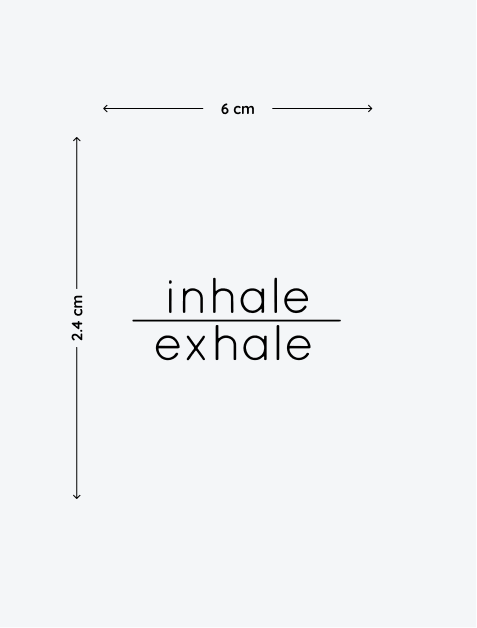 Inhale Exhale temporary tattoo