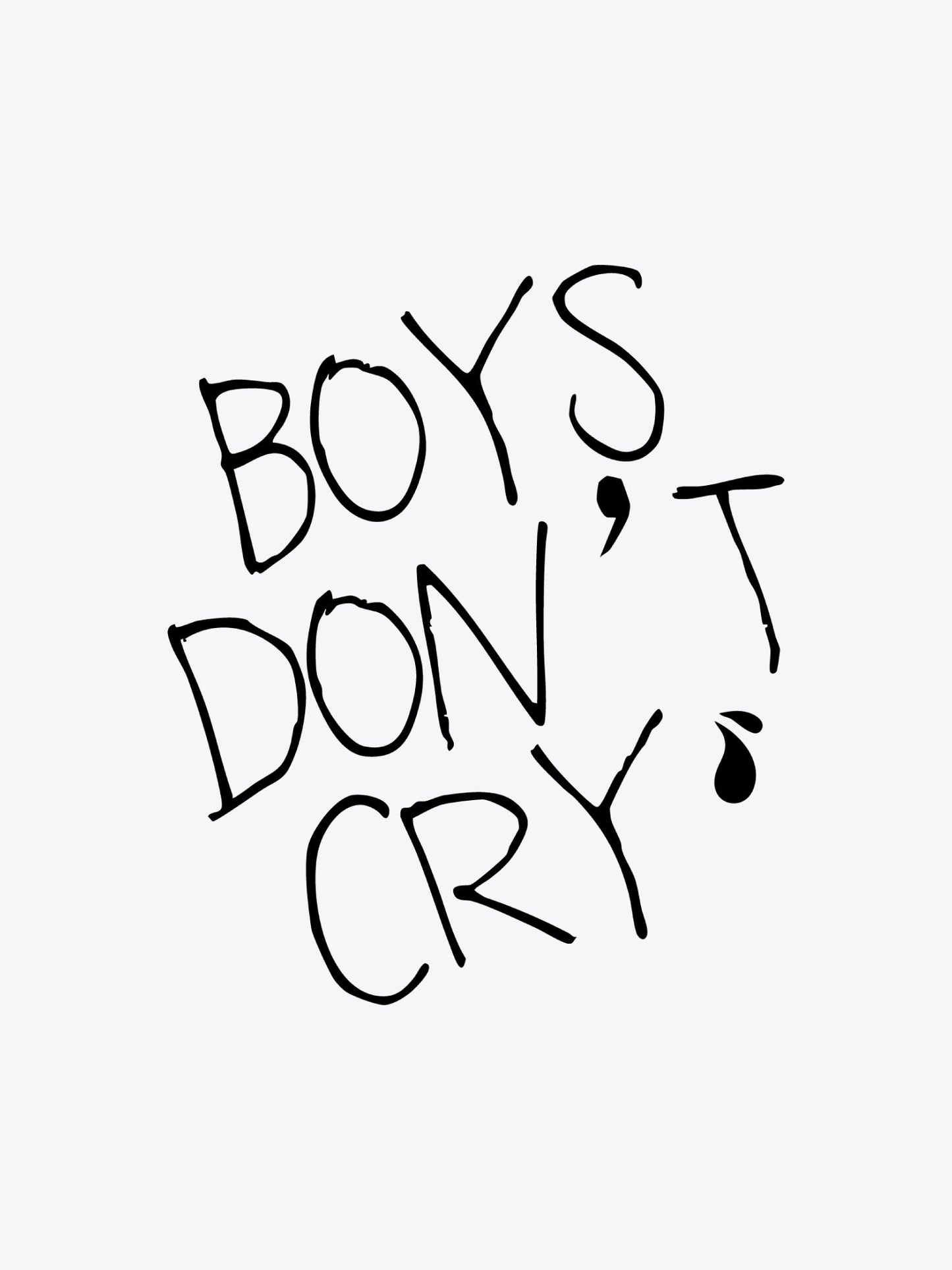 Boys Dont Cry temporary tattoo