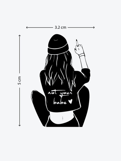Not Your Babe temporary tattoo