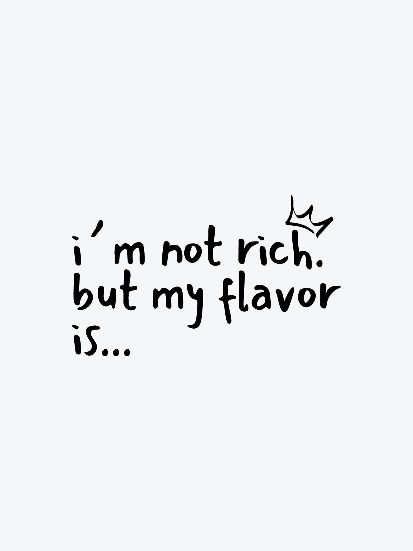 Im Not Rich But temporary tattoo