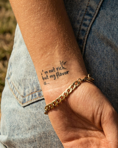 Im Not Rich But temporary tattoo