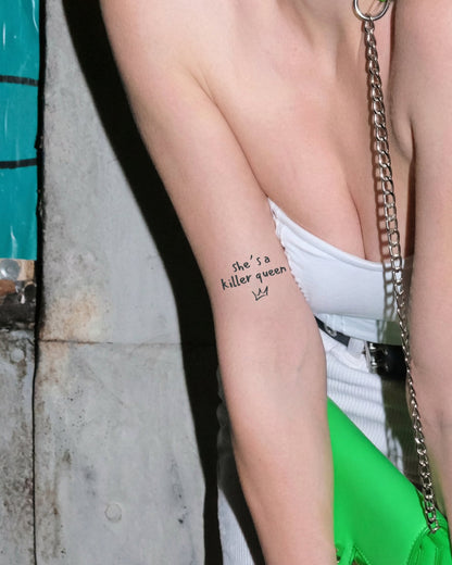 She Is A Killer Queen temporary tattoo