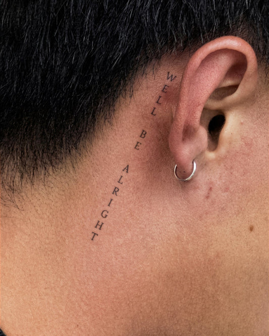 We´ll Be Alright temporary tattoo